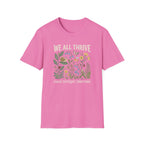 We All Thrive T-Shirt