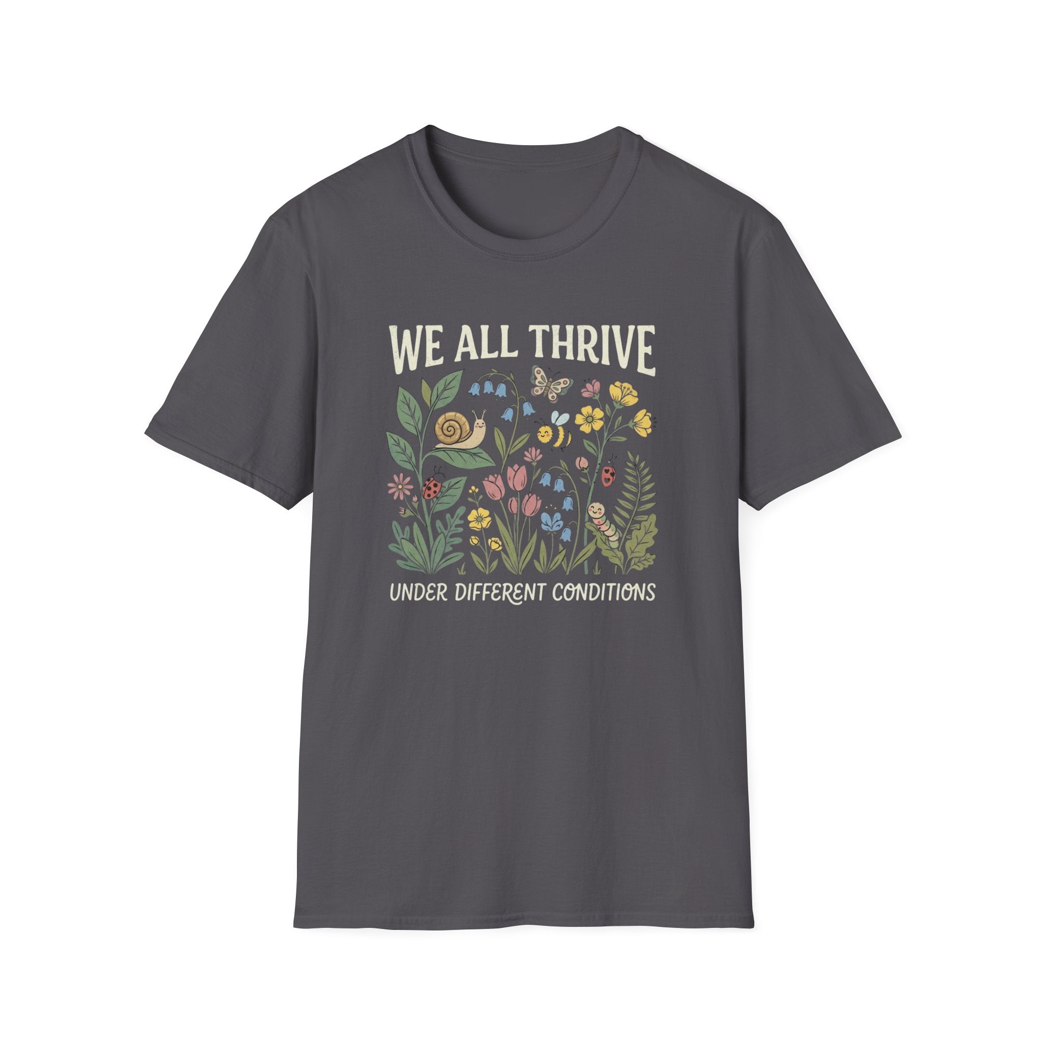 We All Thrive T-Shirt