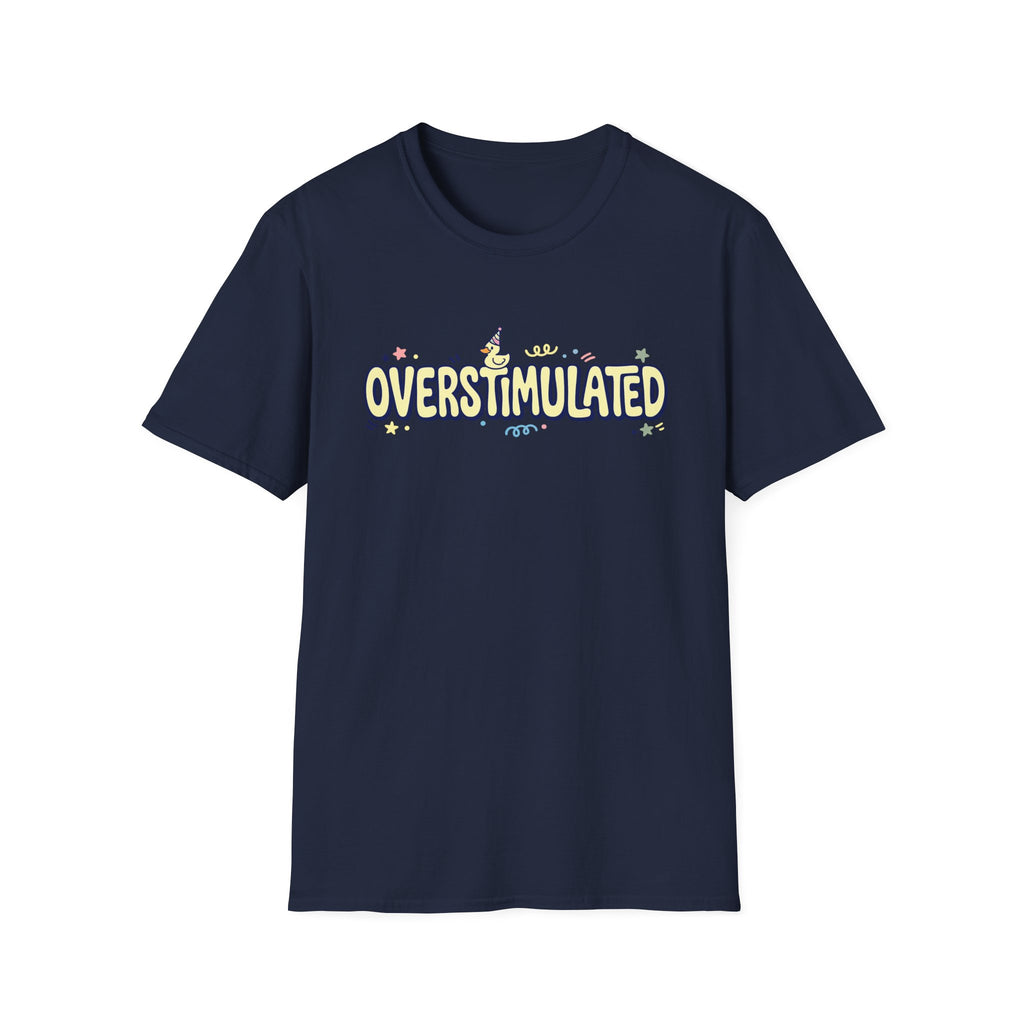 Overstimulated T-Shirt