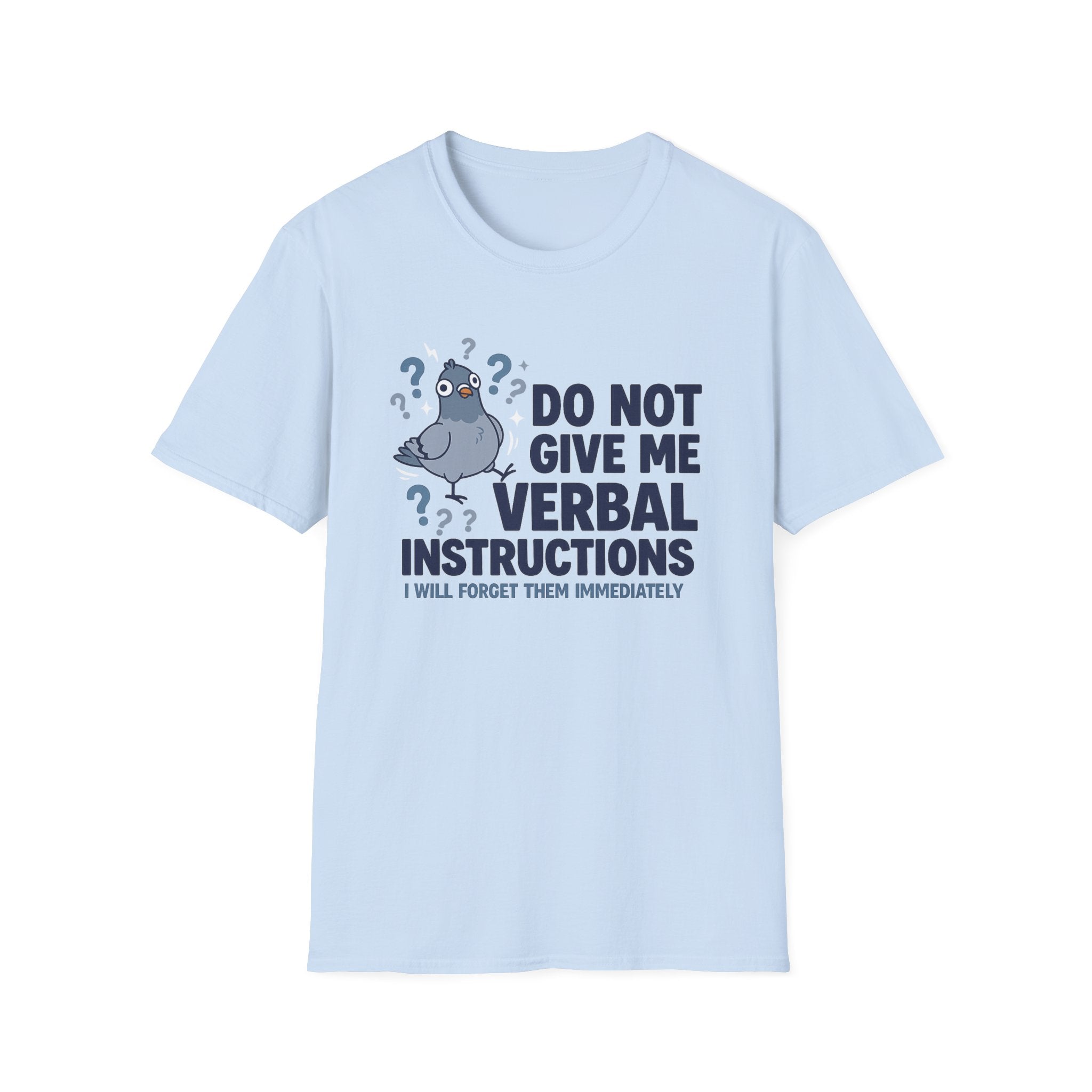 Verbal Instructions T-Shirt