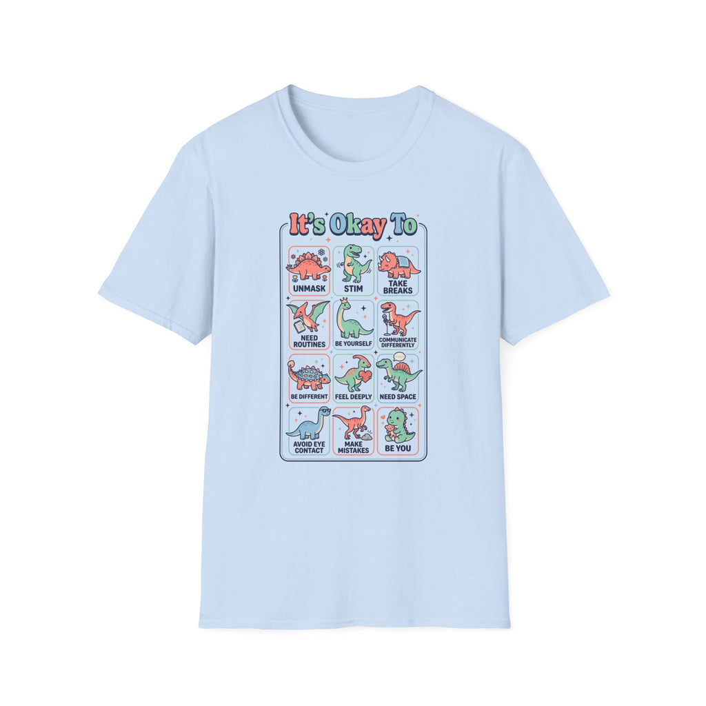 It's Okay T-Shirt