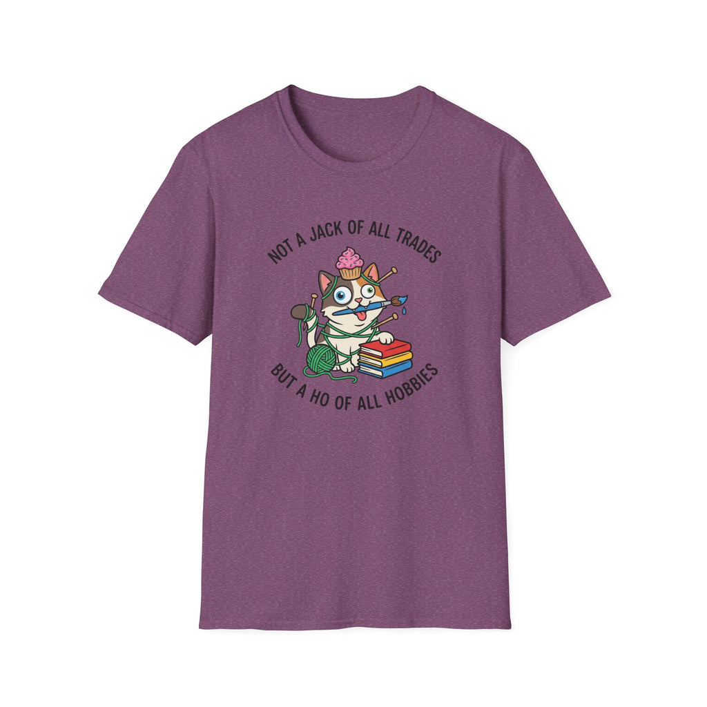 Ho of All Hobbies T-Shirt