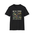 We All Thrive T-Shirt