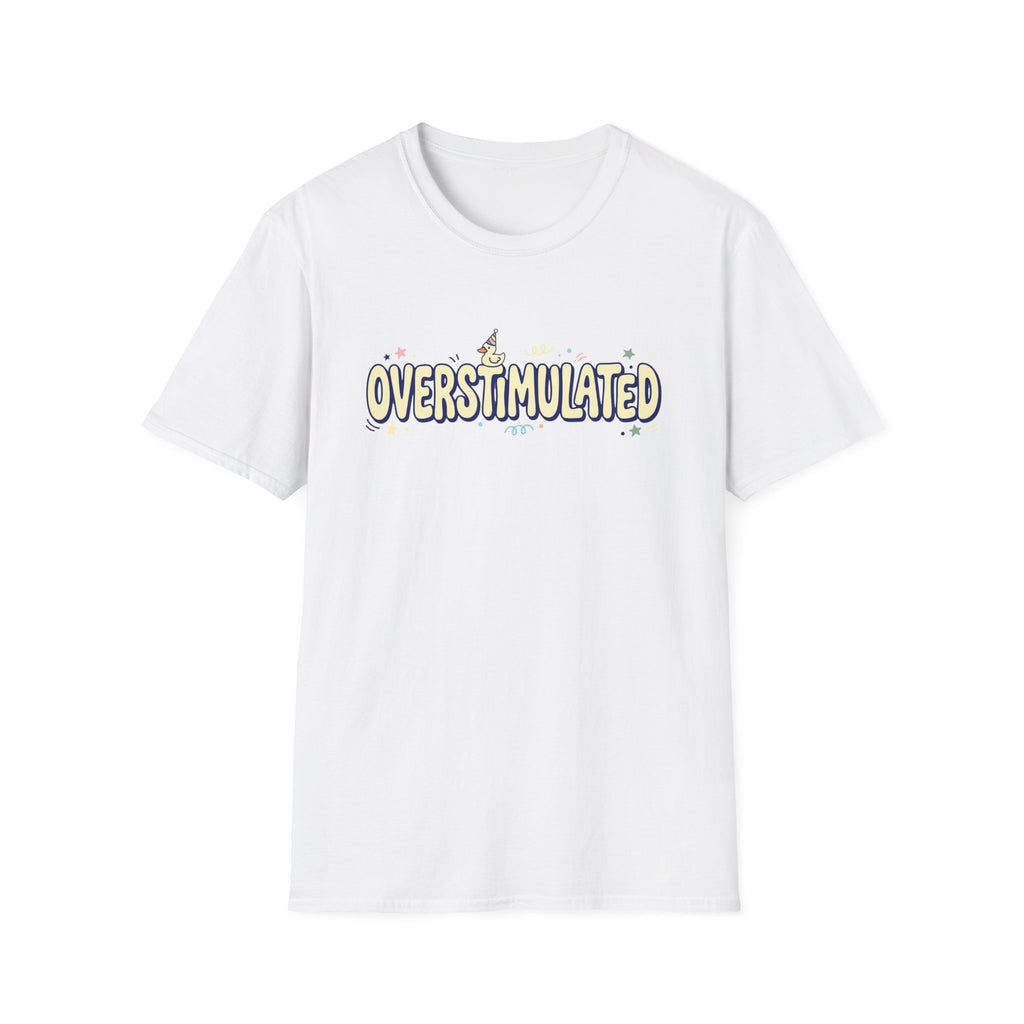 Overstimulated T-Shirt