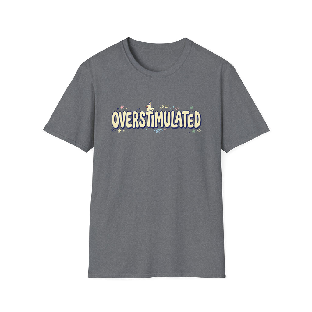 Overstimulated T-Shirt