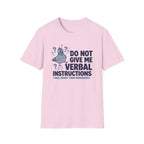 Verbal Instructions T-Shirt