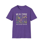 We All Thrive T-Shirt