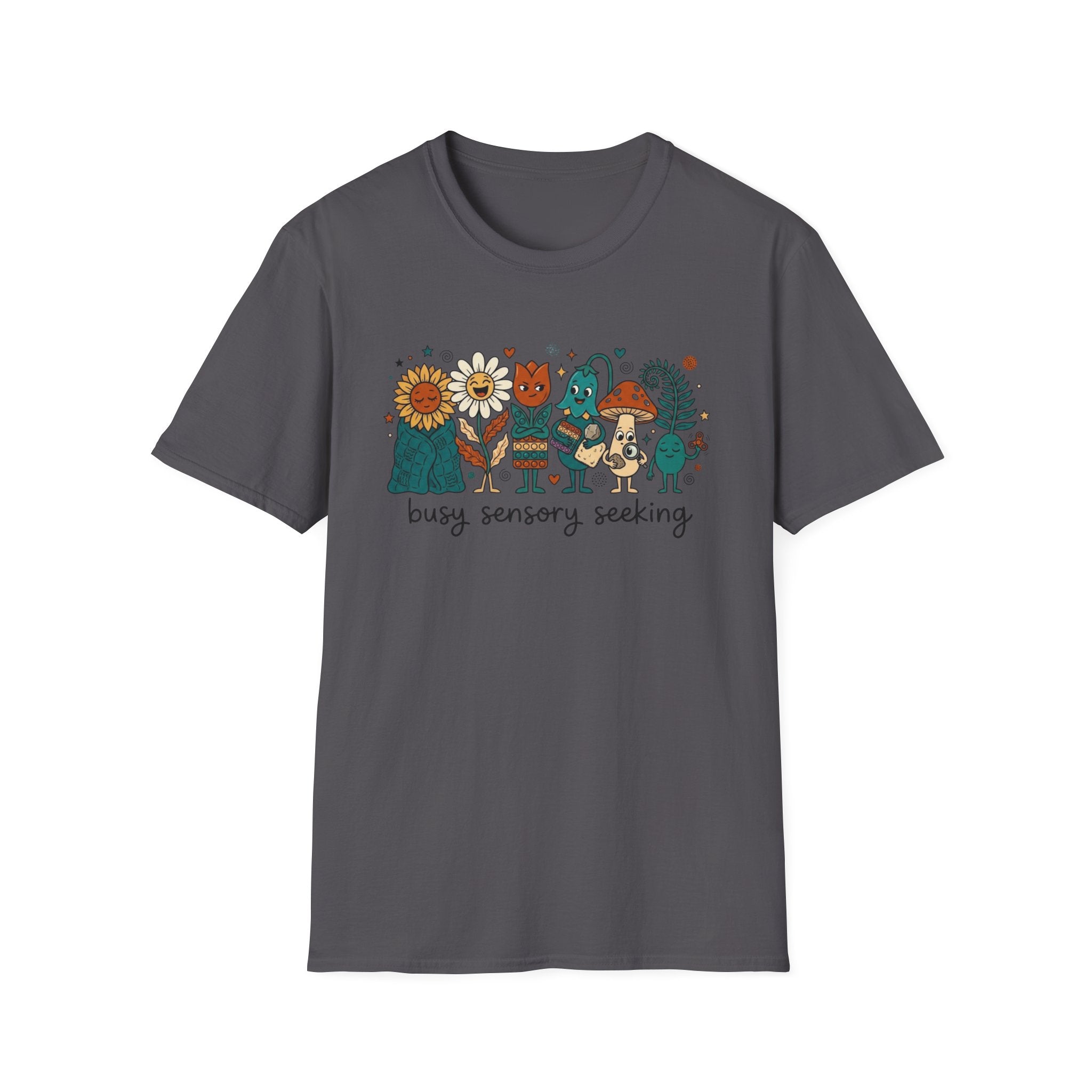 Busy Sensory Seeking T-Shirt