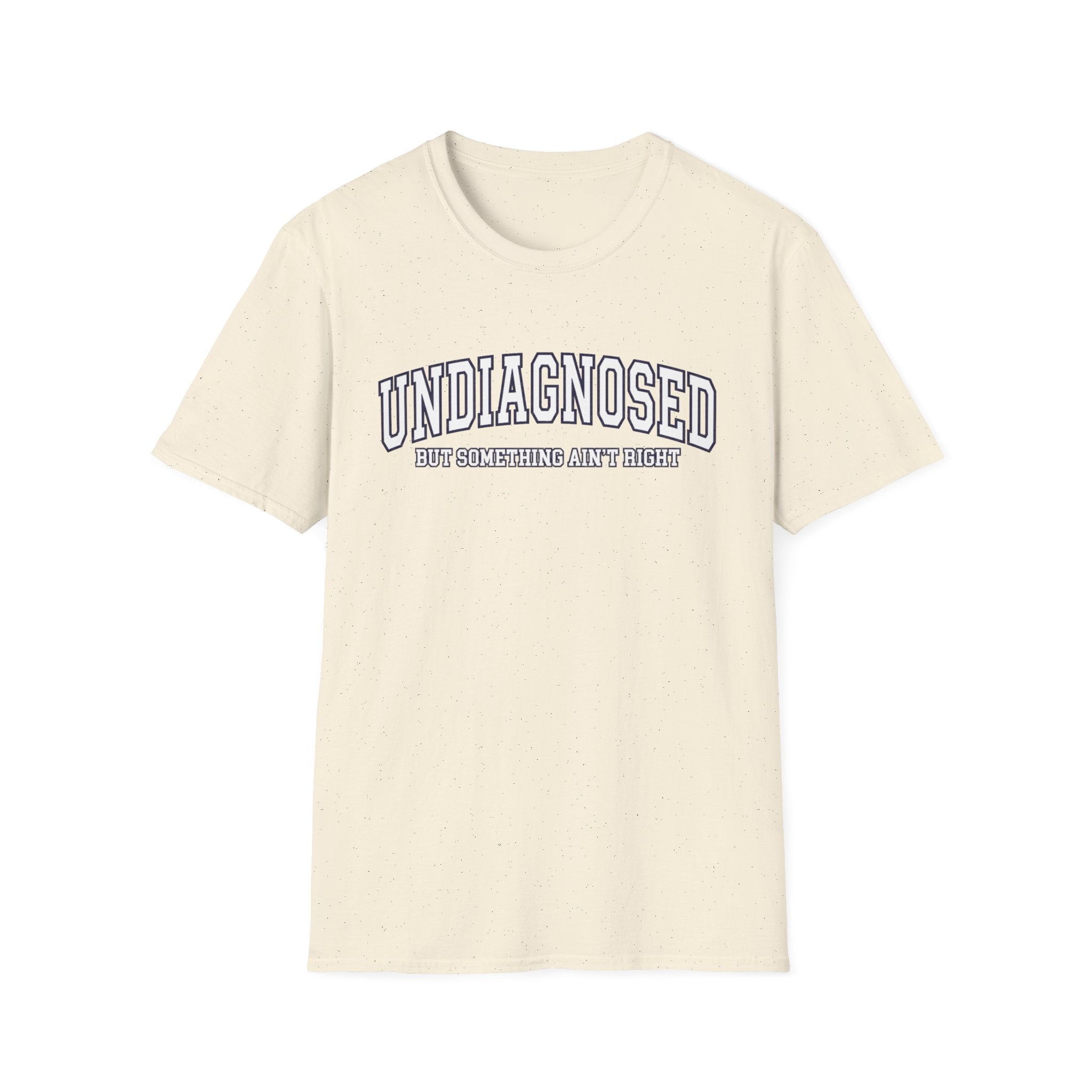Undiagnosed T-Shirt