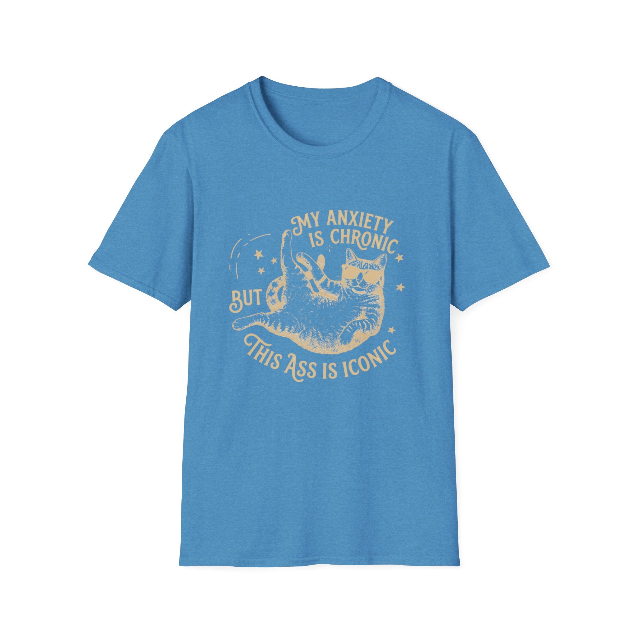 My Anxiety is Chronic T-Shirt