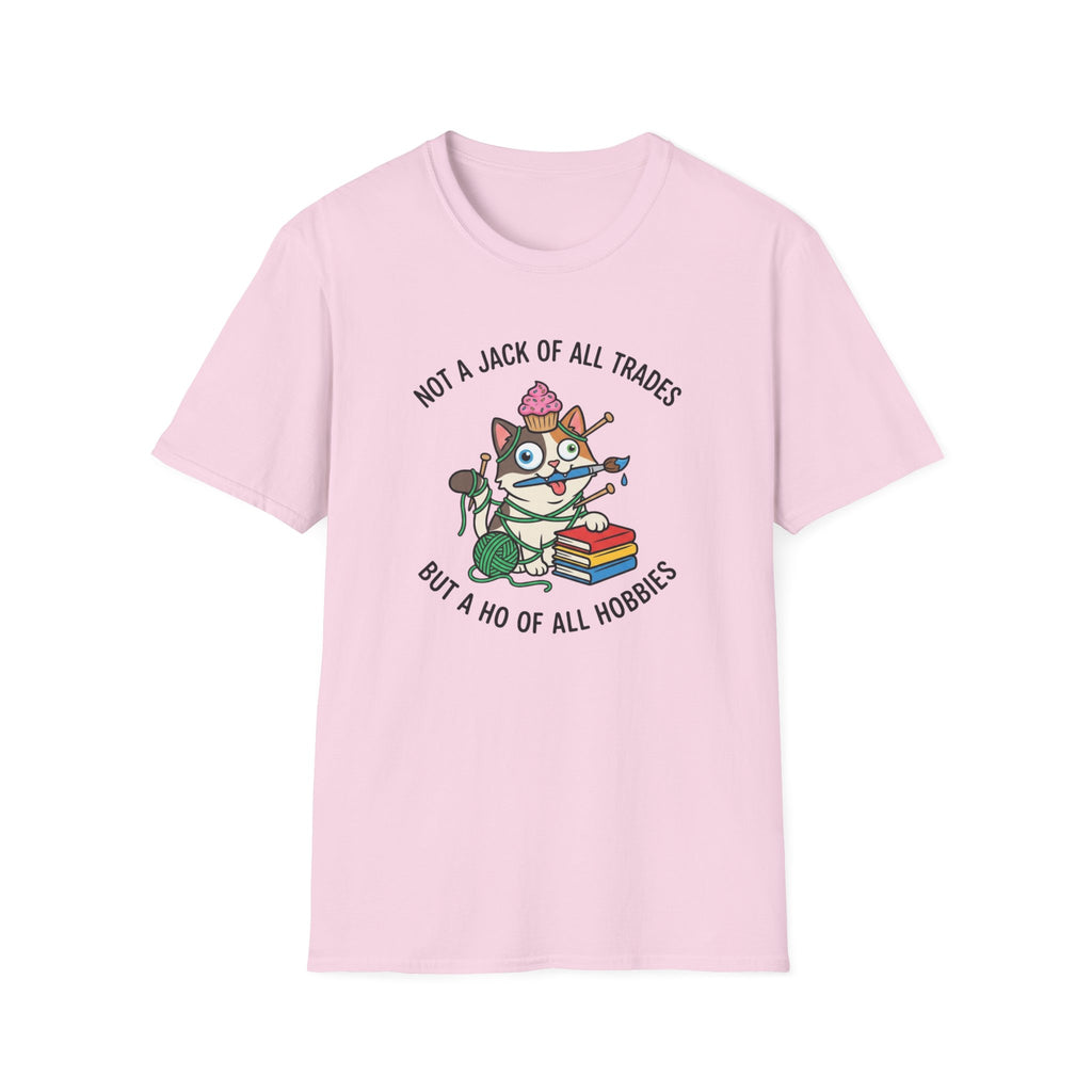 Ho of All Hobbies T-Shirt