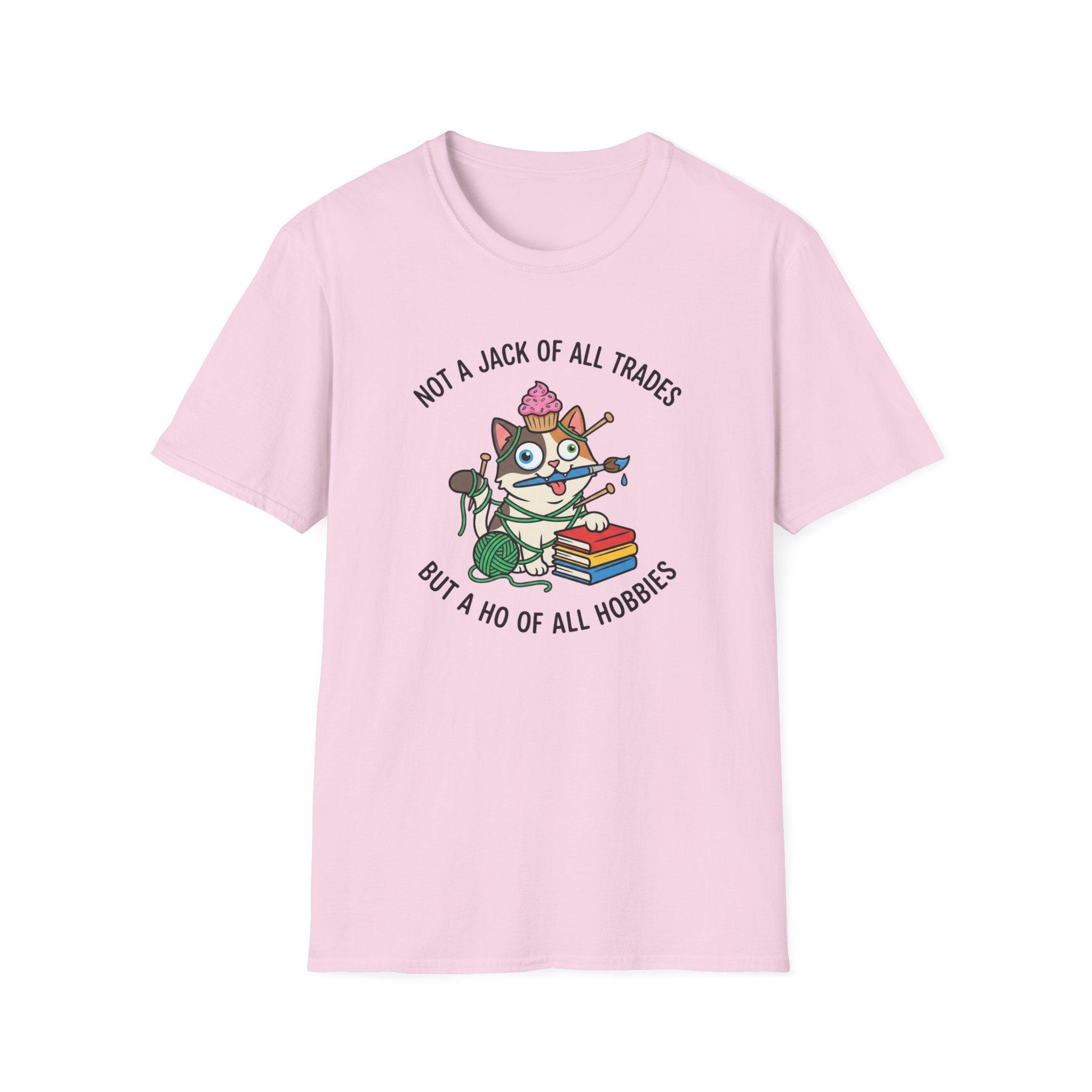 Ho of All Hobbies T-Shirt