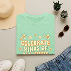 Celebrate Minds T-Shirt