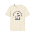 Off To Get Distracted T-Shirt