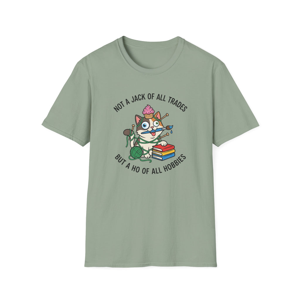 Ho of All Hobbies T-Shirt