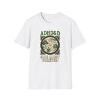 ADHD&D T-Shirt