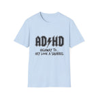 Hey Look A Squirrel T-Shirt