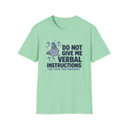Verbal Instructions T-Shirt
