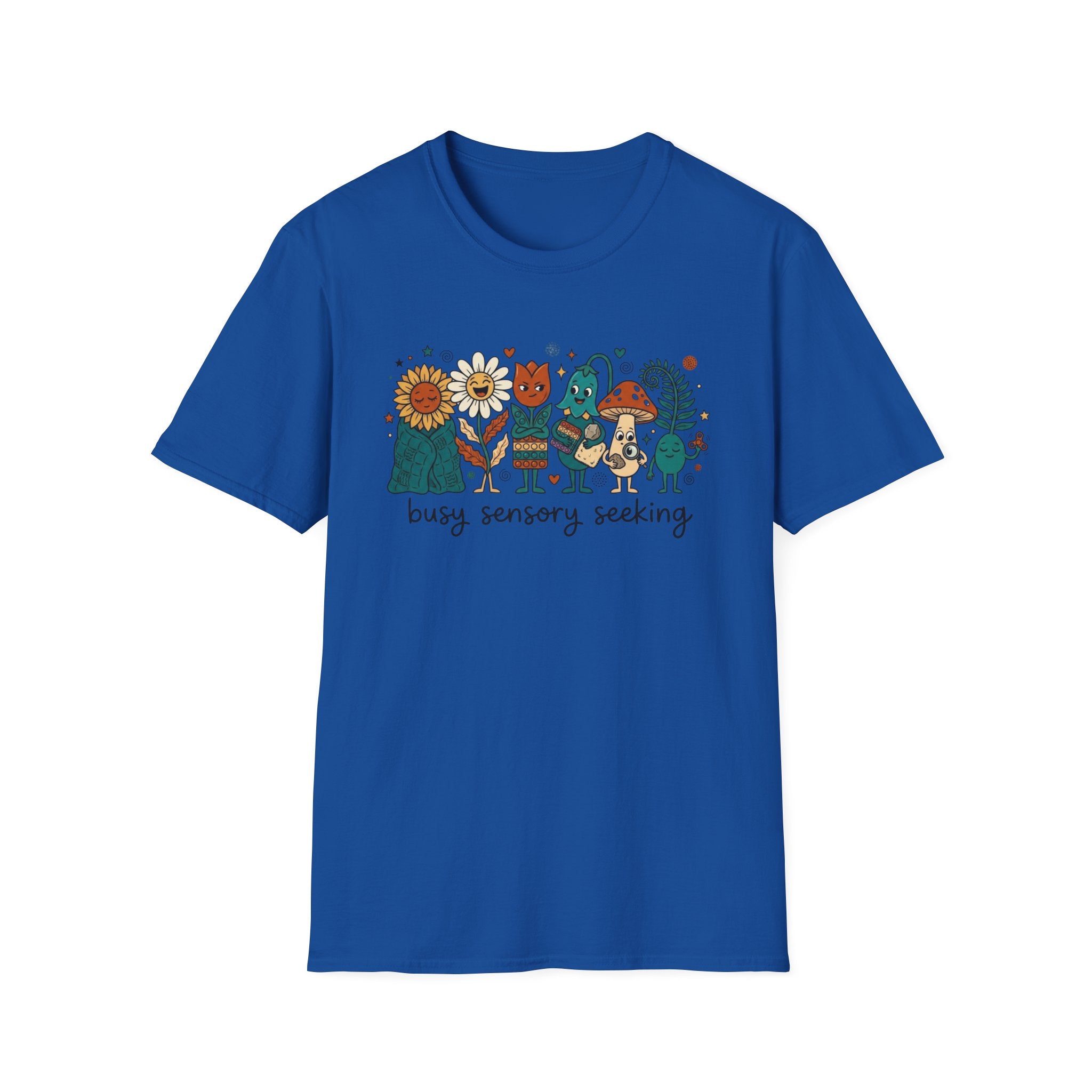 Busy Sensory Seeking T-Shirt
